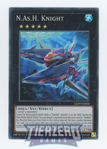 LED9-EN003 - N.As.H. Knight - Super Rare - Legendary Duelists: Duels From the Deep