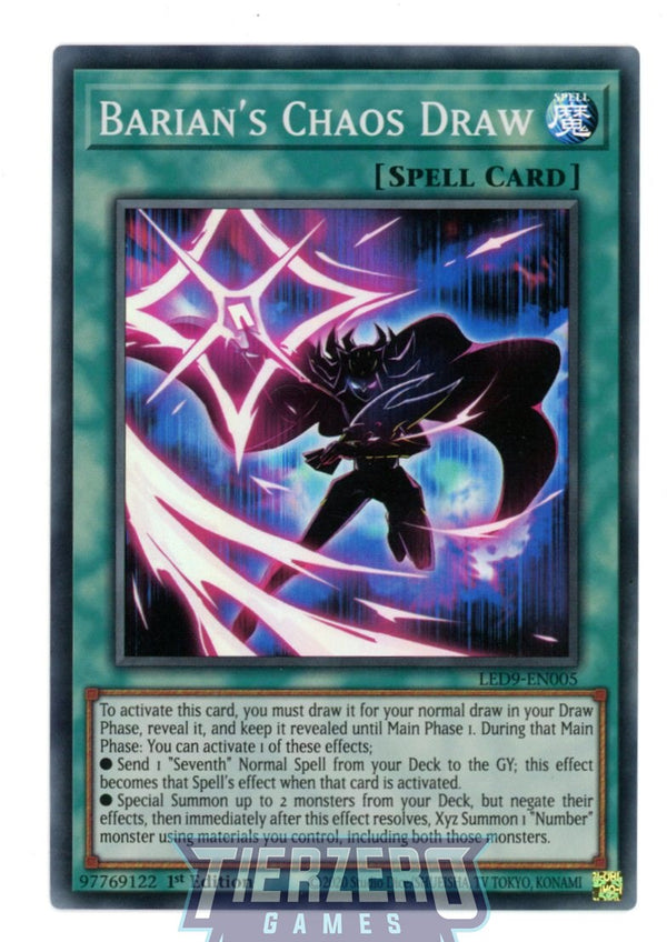 LED9-EN005 - Barian's Chaos Draw - Super Rare - Normal Spell - Legendary Duelists 9 Duels from the Deep