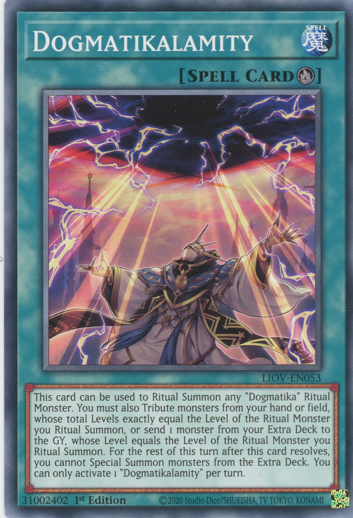 LIOV-EN053 - Dogmatikalamity - Common - Ritual Spell - Lightning Overdrive