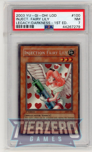 LOD-100 - Injection Fairy Lily - Secret Rare - Legacy of Darkness - 1st Edition - PSA 7