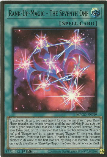 MAGO-EN049 - Rank-Up-Magic - The Seventh One - Premium Gold Rare - Maximum Gold