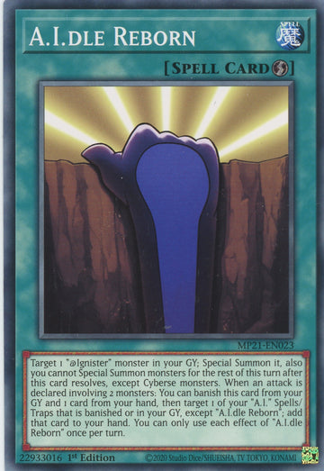 MP21-EN023 - A.I.dle Reborn - Common - 2021 Tin of Ancient Battles