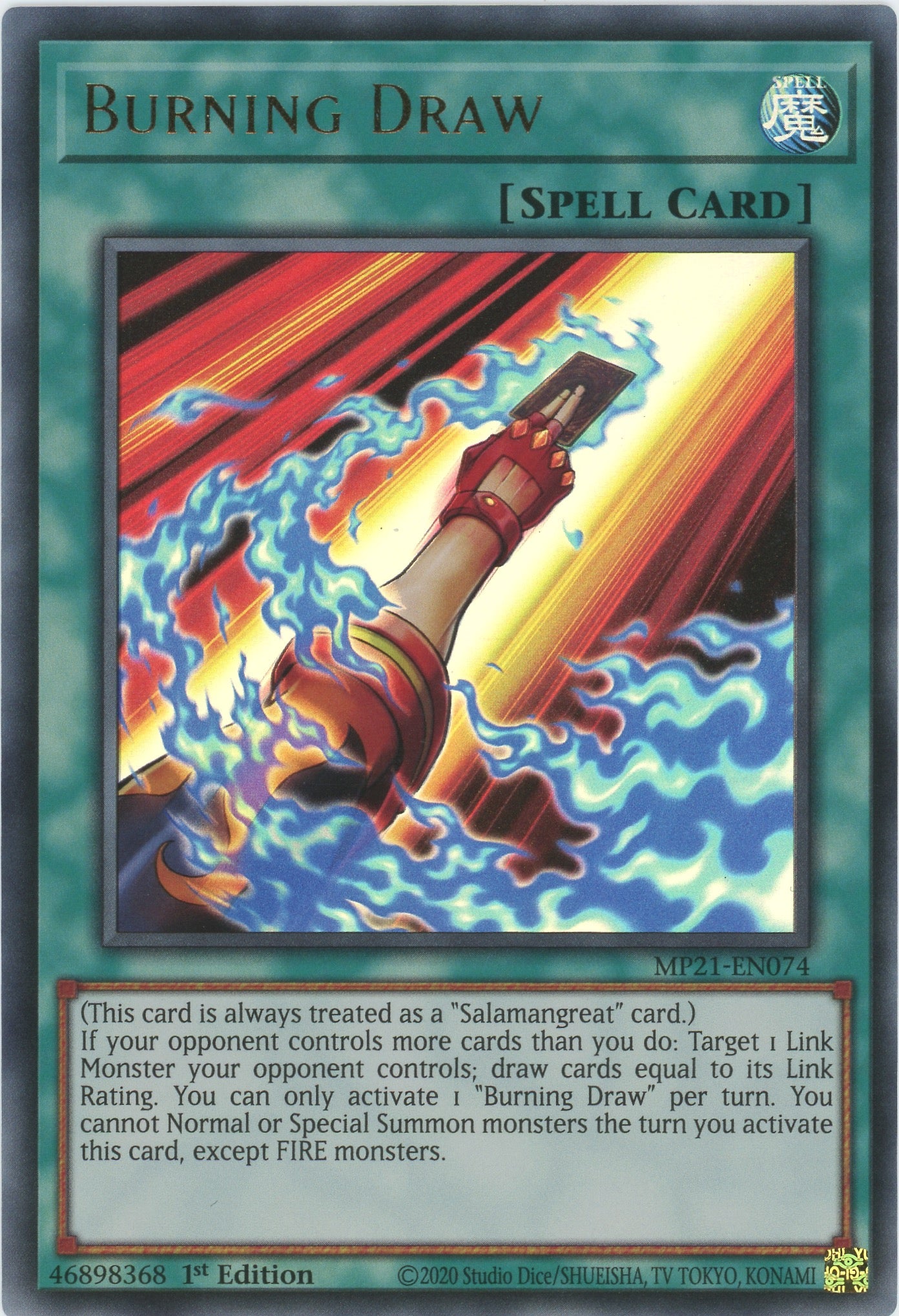 MP21-EN074 - Burning Draw - Ultra Rare - Normal Spell - Mega Pack 2021