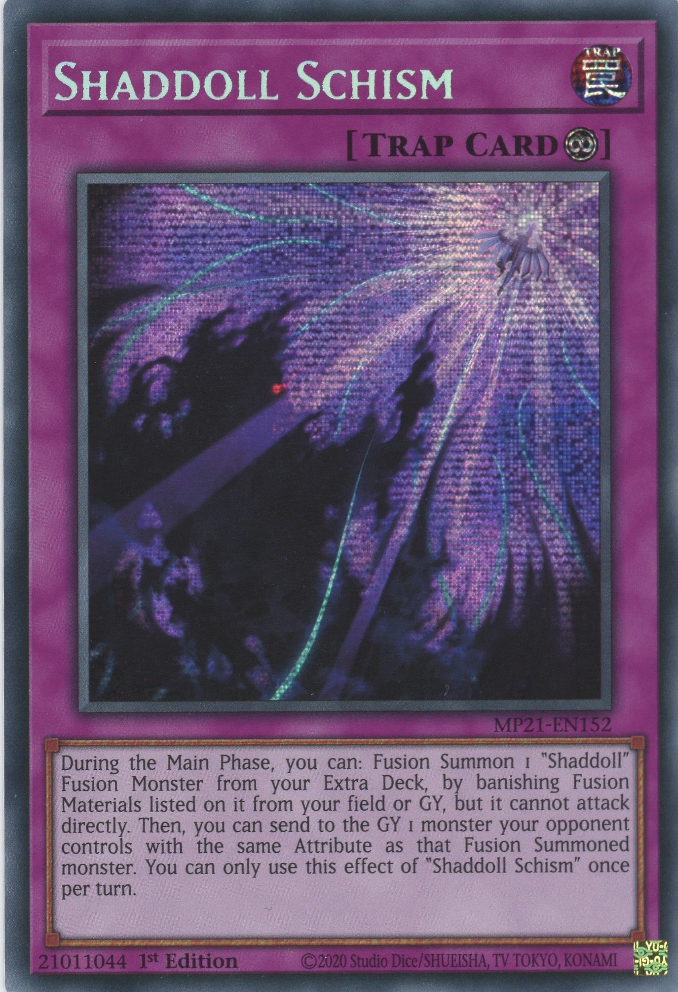 MP21-EN152 - Shaddoll Schism - Prismatic Secret Rare - Continuous Trap - Mega Pack 2021