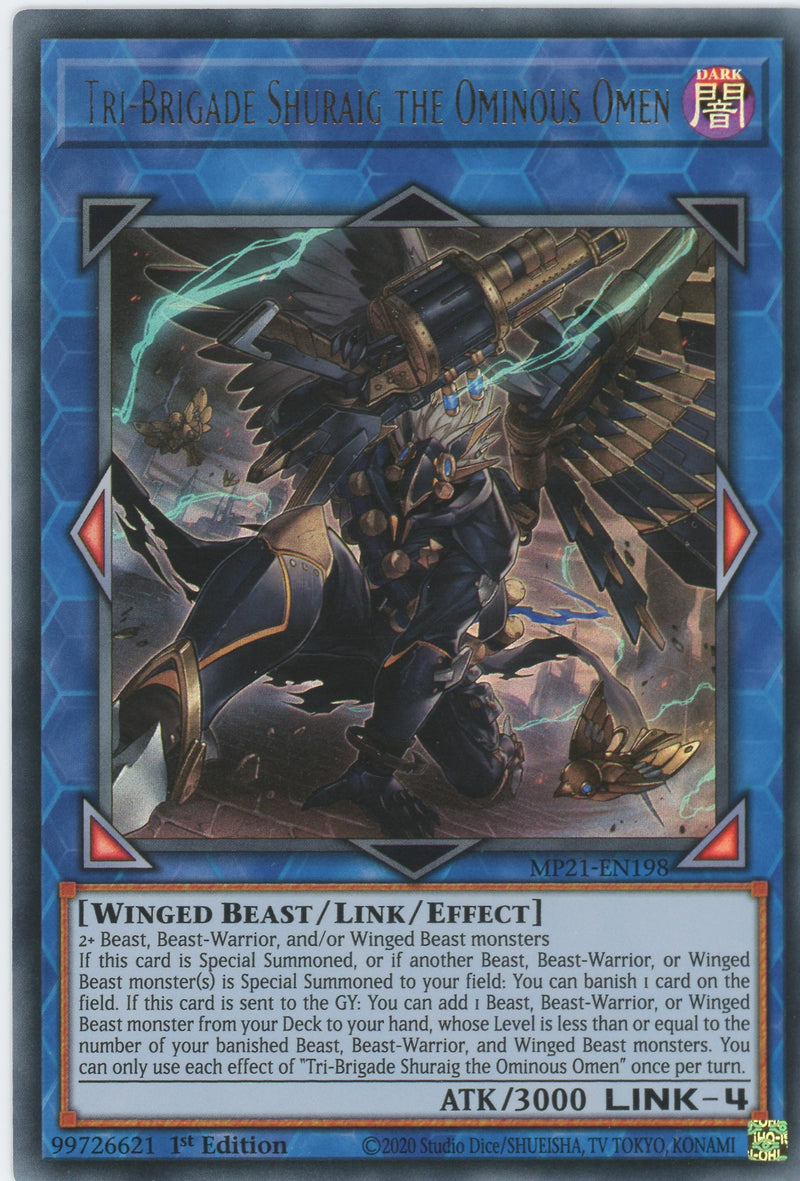 MP21-EN198 - Tri-Brigade Shuraig the Ominous Omen - Ultra Rare - Effect Link Monster - Mega Pack 2021