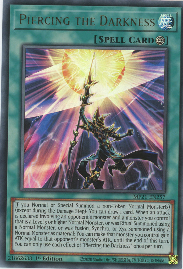 MP21-EN257 - Piercing the Darkness - Ultra Rare - Continuous Spell - Mega Pack 2021