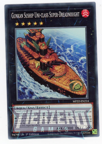 MP22-EN214 - Gunkan Suship Uni-class Super-Dreadnought - Common - 2022 Tin of the Pharaoh's Gods