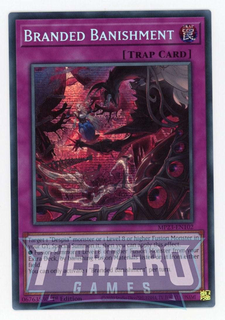 MP23-EN102 - Branded Banishment - Prismatic Secret Rare - Normal Trap - 25th Anniversary Duelist Heroes Tin