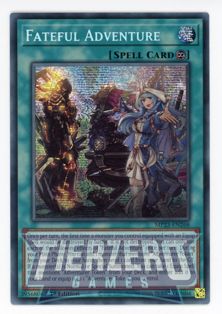 MP23-EN268 - Fateful Adventure - Prismatic Secret Rare - Continuous Spell - 25th Anniversary Duelist Heroes Tin