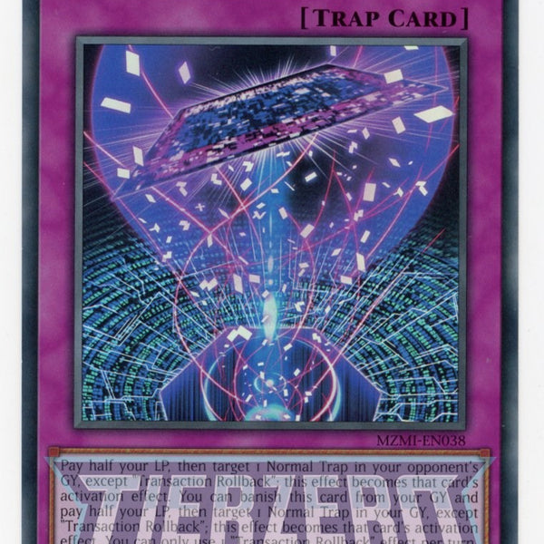 MZMI-EN038 - Transaction Rollback - Ultra Rare - Normal Trap - Maze of