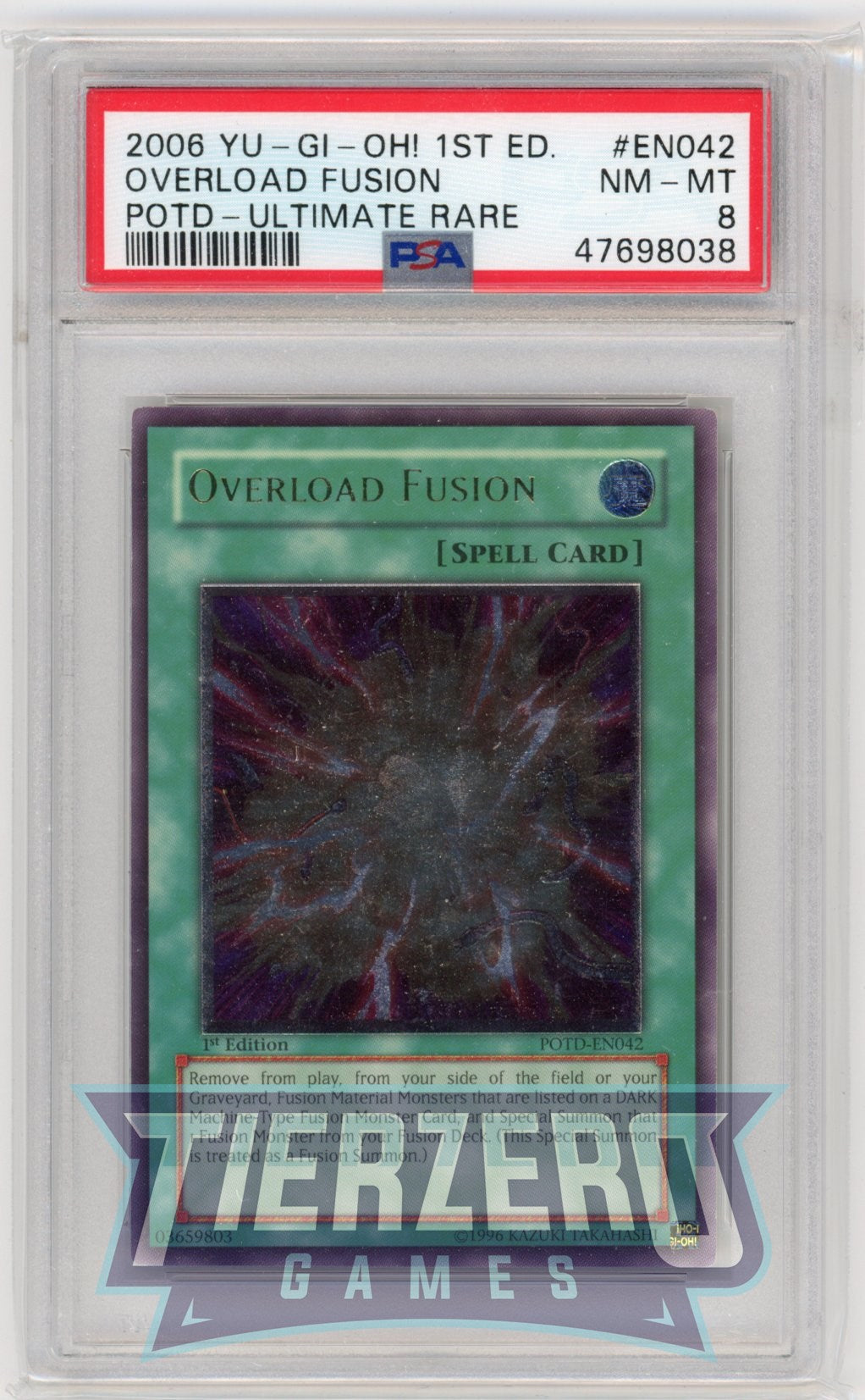 POTD-EN042 - Overload Fusion - Ultimate Rare - PSA 8- 1st Edition