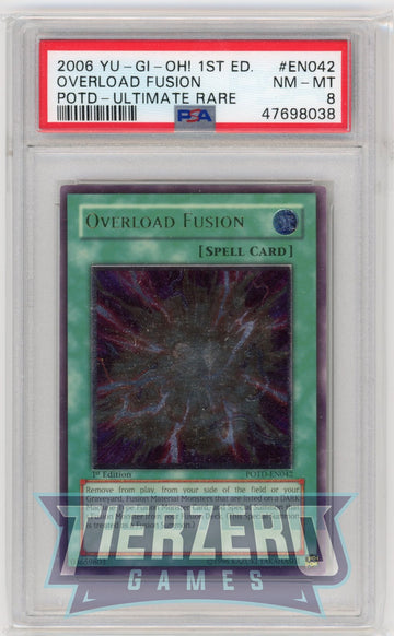 POTD-EN042 - Overload Fusion - Ultimate Rare - Power of the Duelist - 1st Edition - PSA 8