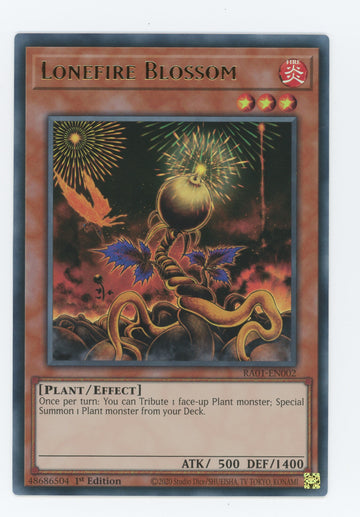 RA01-EN002 - Lonefire Blossom (UR) - Ultra Rare - 25th Anniversary Rarity Collection