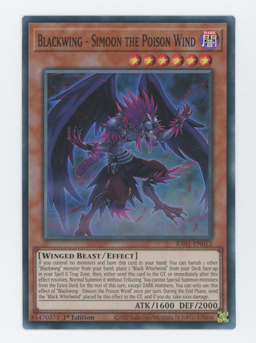 RA01-EN012 - Blackwing - Simoon the Poison Wind - Super Rare - 25th Anniversary Rarity Collection