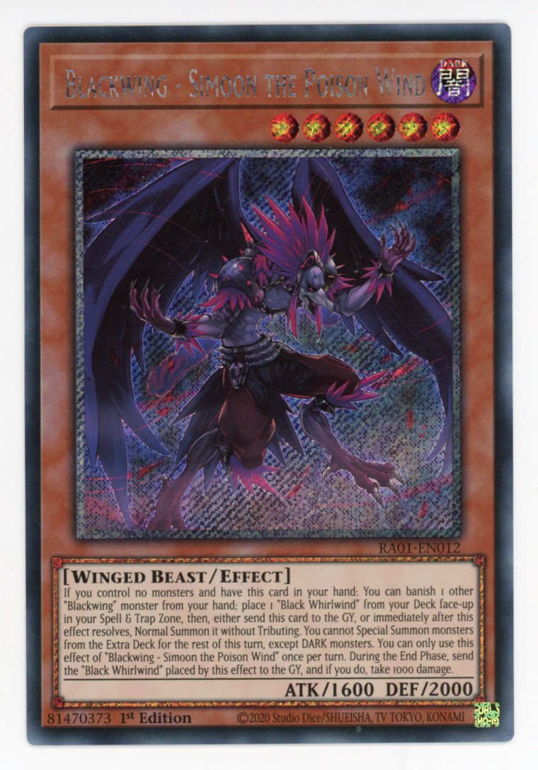 RA01-EN012 - Blackwing - Simoon the Poison Wind - Platinum Secret Rare - Effect Monster - Rarity Collection