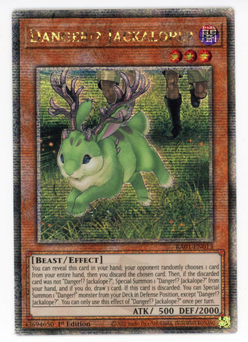 RA01-EN013 - Danger!? Jackalope? - Quarter Century Secret Rare - 25th Anniversary Rarity Collection