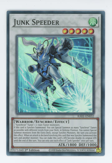RA01-EN032 - Junk Speeder - Super Rare - 25th Anniversary Rarity Collection