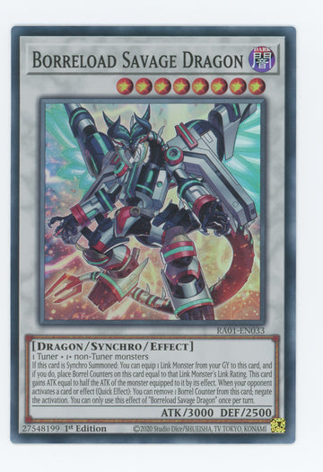 RA01-EN033 - Borreload Savage Dragon - Super Rare - 25th Anniversary Rarity Collection