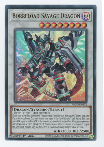 RA01-EN033 - Borreload Savage Dragon (UR) - Ultra Rare - 25th Anniversary Rarity Collection