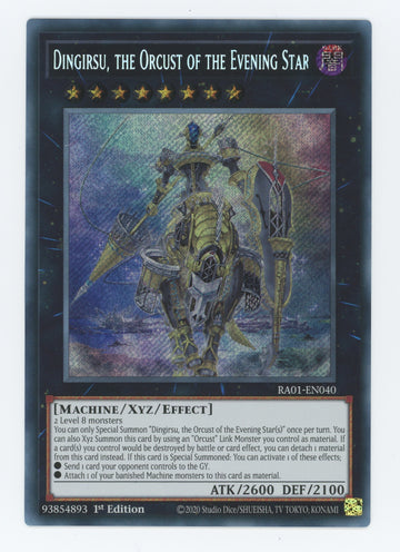 RA01-EN040 - Dingirsu, the Orcust of the Evening Star - Secret Rare - 25th Anniversary Rarity Collection