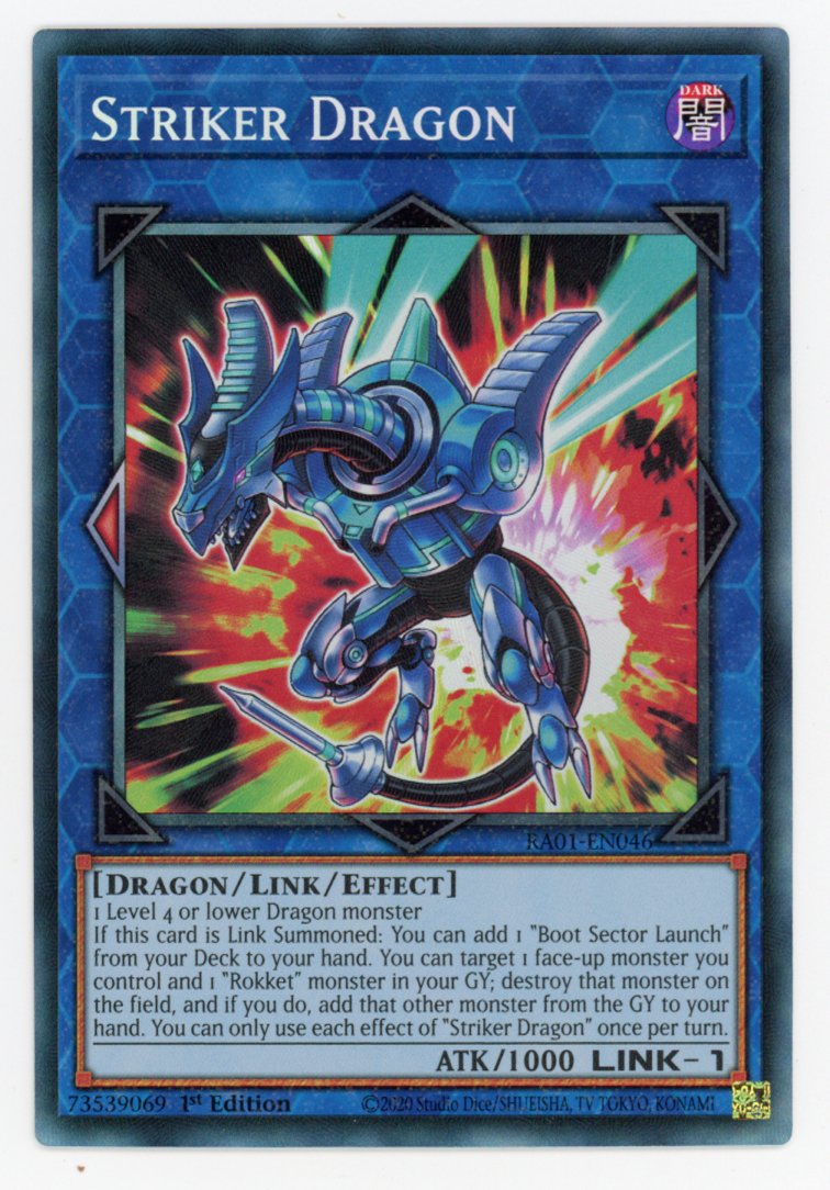 RA01-EN046 - Striker Dragon - Collector's Rare - Effect Link Monster - Rarity Collection