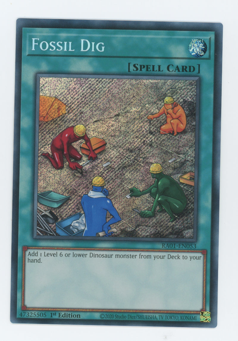 RA01-EN053 - Fossil Dig - Secret Rare - Normal Spell - Rarity Collection