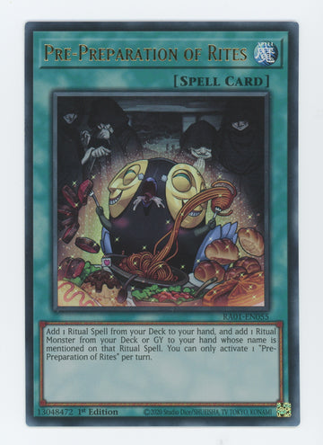 RA01-EN055 - Pre-Preparation of Rites (UR) - Ultra Rare - 25th Anniversary Rarity Collection