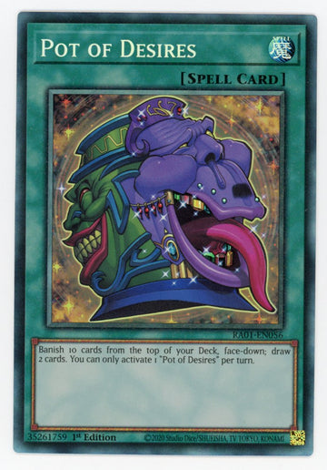 RA01-EN056 - Pot of Desires (PCR) - Collector's Rare - 25th Anniversary Rarity Collection