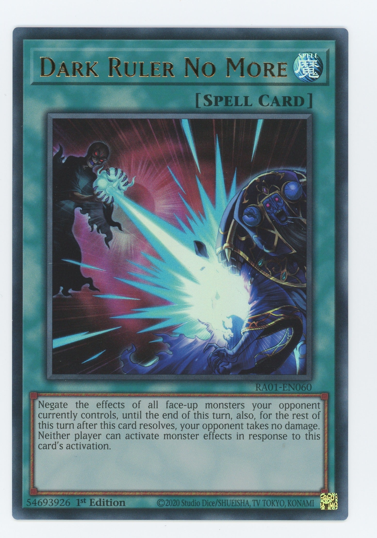 RA01-EN060 - Dark Ruler No More - Ultra Rare - Normal Spell - Rarity C