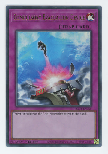 RA01-EN069 - Compulsory Evacuation Device (UR) - Ultra Rare - 25th Anniversary Rarity Collection