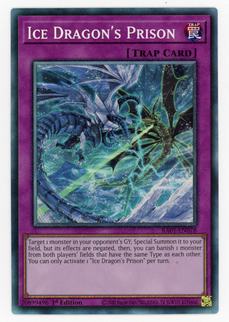 RA01-EN078 - Ice Dragon's Prison - Collector's Rare - Normal Trap - Rarity Collection