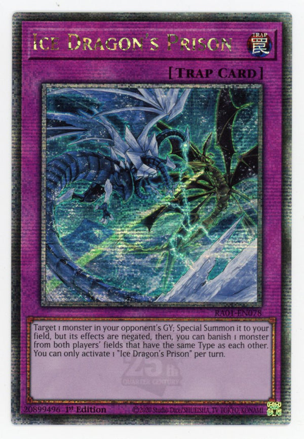 RA01-EN078 - Ice Dragon's Prison - Quarter Century Secret Rare - Normal Trap - Rarity Collection