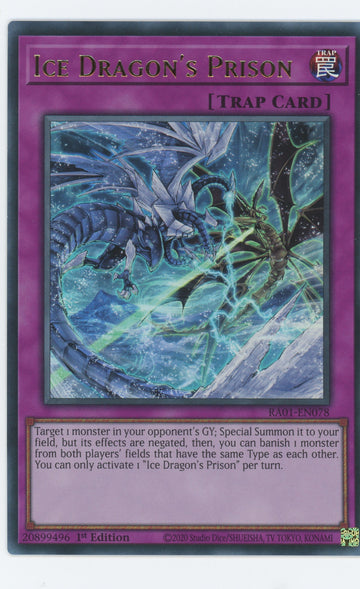 RA01-EN078 - Ice Dragon's Prison (UR) - Ultra Rare - 25th Anniversary Rarity Collection