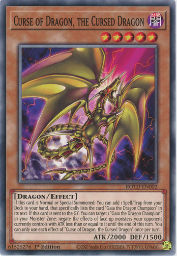 ROTD-EN002 - Curse of Dragon, the Cursed Dragon - Common - Rise of the Duelist
