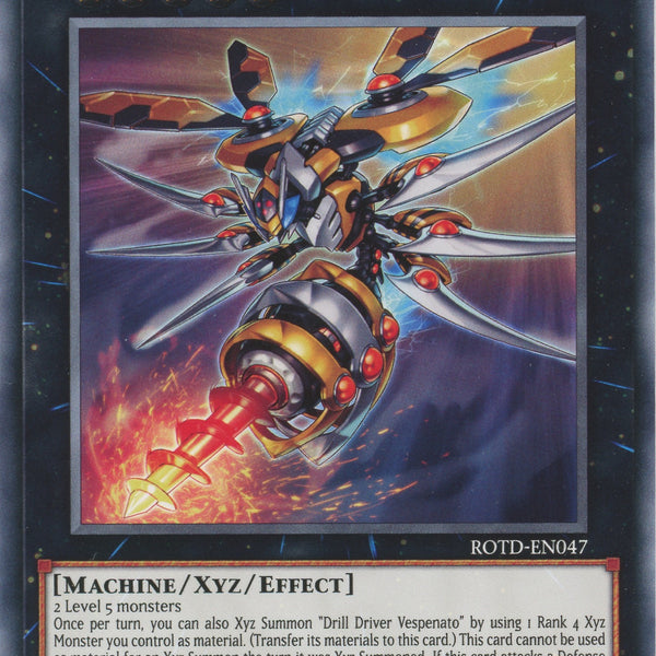 yugioh rank 4 xyz deck ROTD-EN047 - Drill Driver Vespenato - Common - Effect Xyz Monster