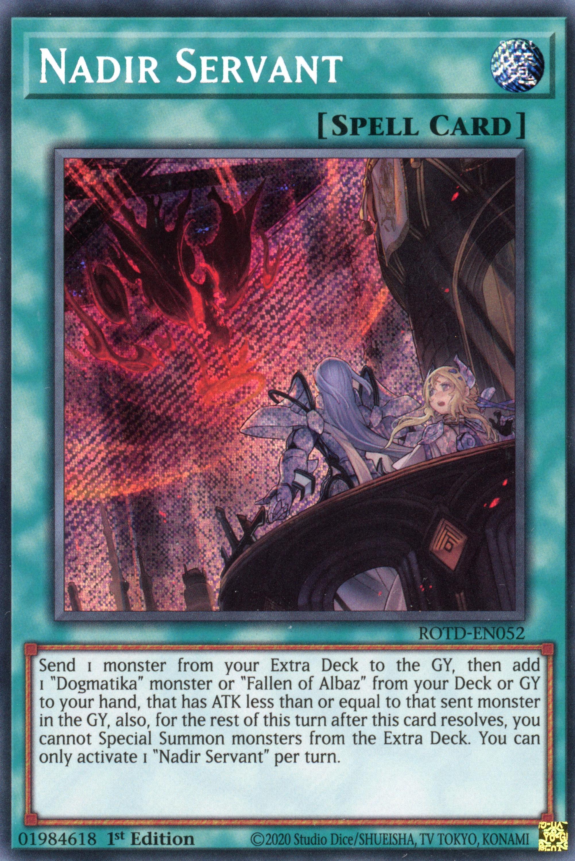 ROTD-EN052 - Nadir Servant - Secret Rare - Normal Spell - Rise of the Duelist