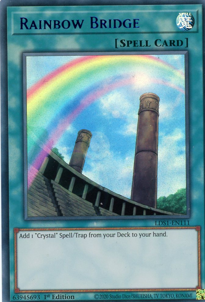 LDS1-EN111 - Rainbow Bridge - Blue Ultra Rare - Normal Spell - Legendary Duelists Season 1