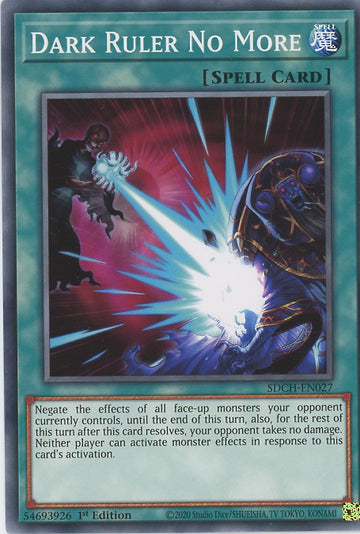 SDCH-EN027 - Dark Ruler No More - Common - Structure Deck: Spirit Charmers