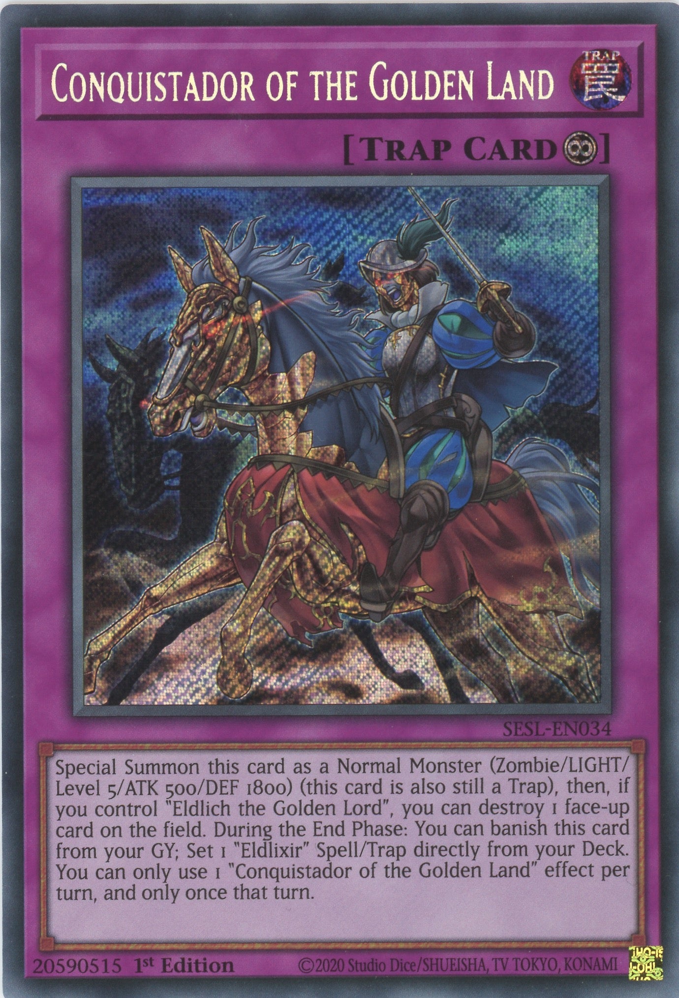 SESL-EN034 - Conquistador of the Golden Land - Secret Rare - Continuous Trap - Secret Slayers