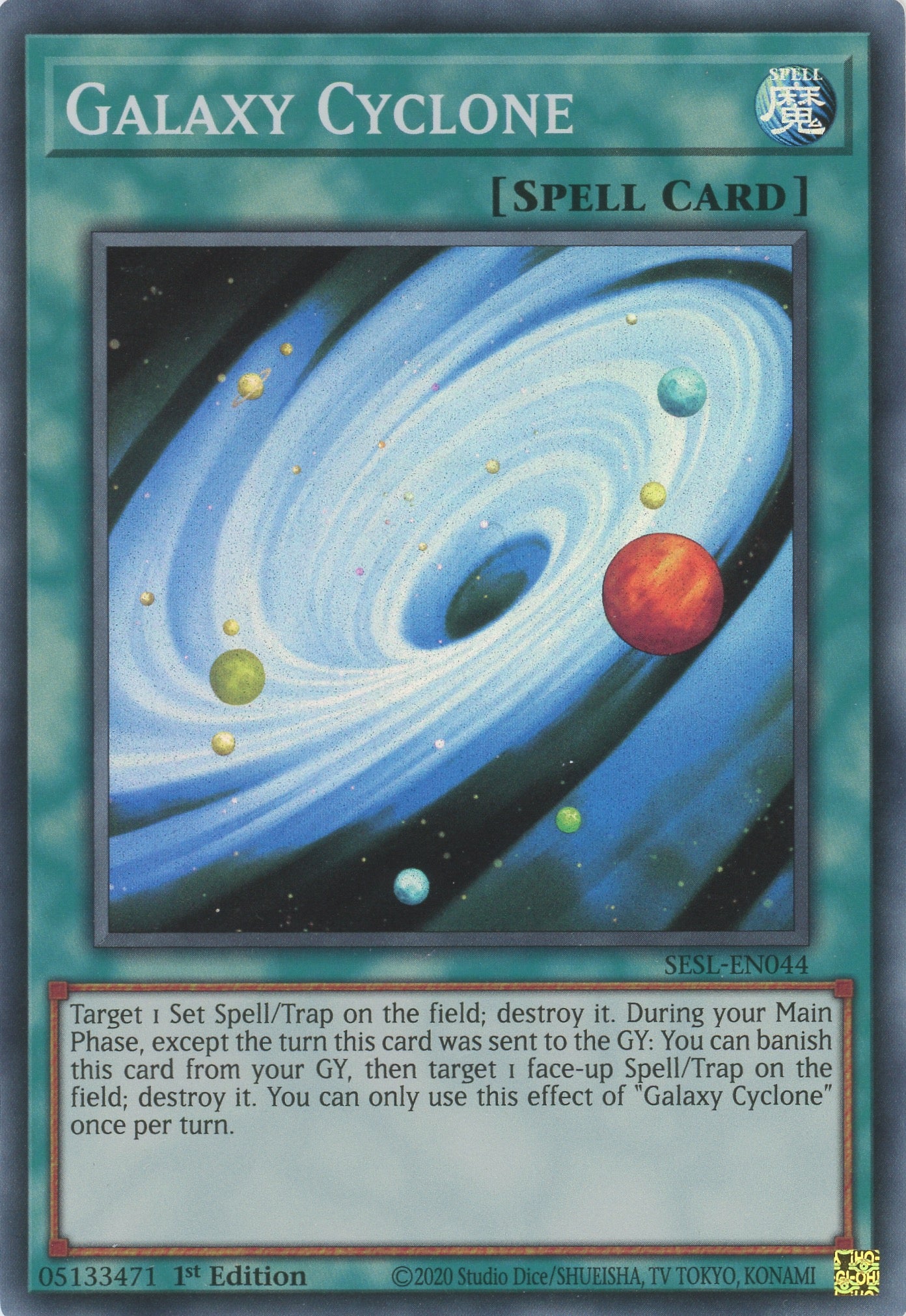 SESL-EN044 - Galaxy Cyclone - Super Rare - Normal Spell - Secret Slayers