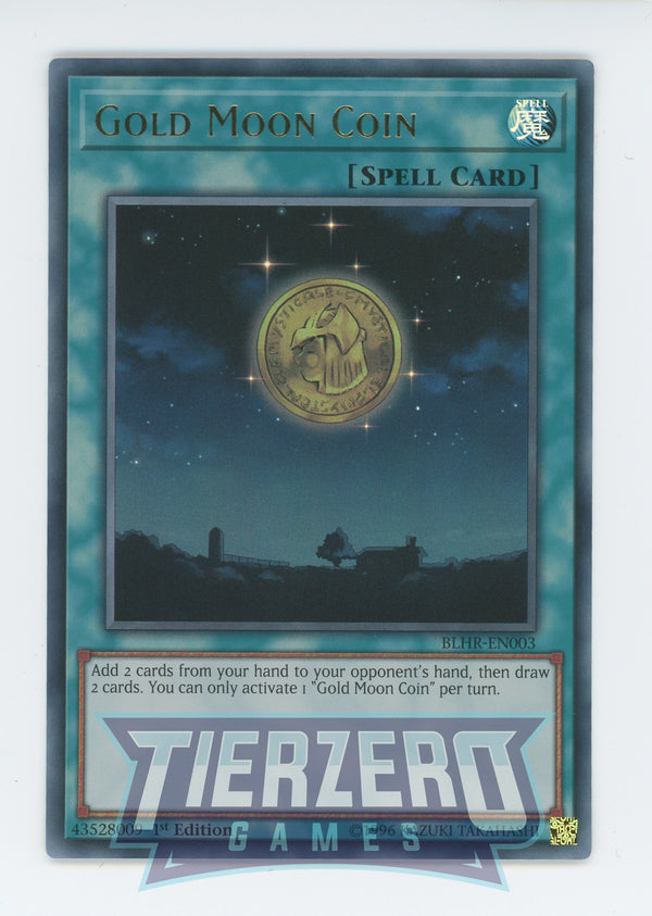 Yugioh BLHR-EN003 - Gold Moon Coin - Ultra Rare - Normal Spell - 1st Edition - Battles of Legend Heros Revenge