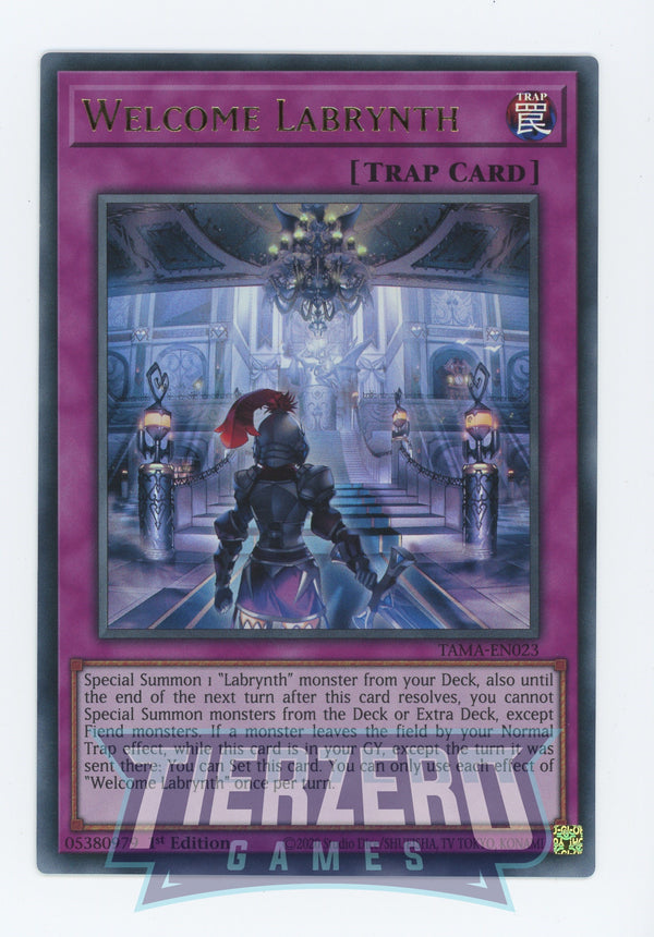TAMA-EN023 - Welcome Labrynth - Ultra Rare - Normal Trap - Tactical Masters
