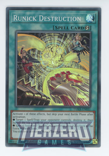 TAMA-EN031 - Runick Destruction - Super Rare - Tactical Masters