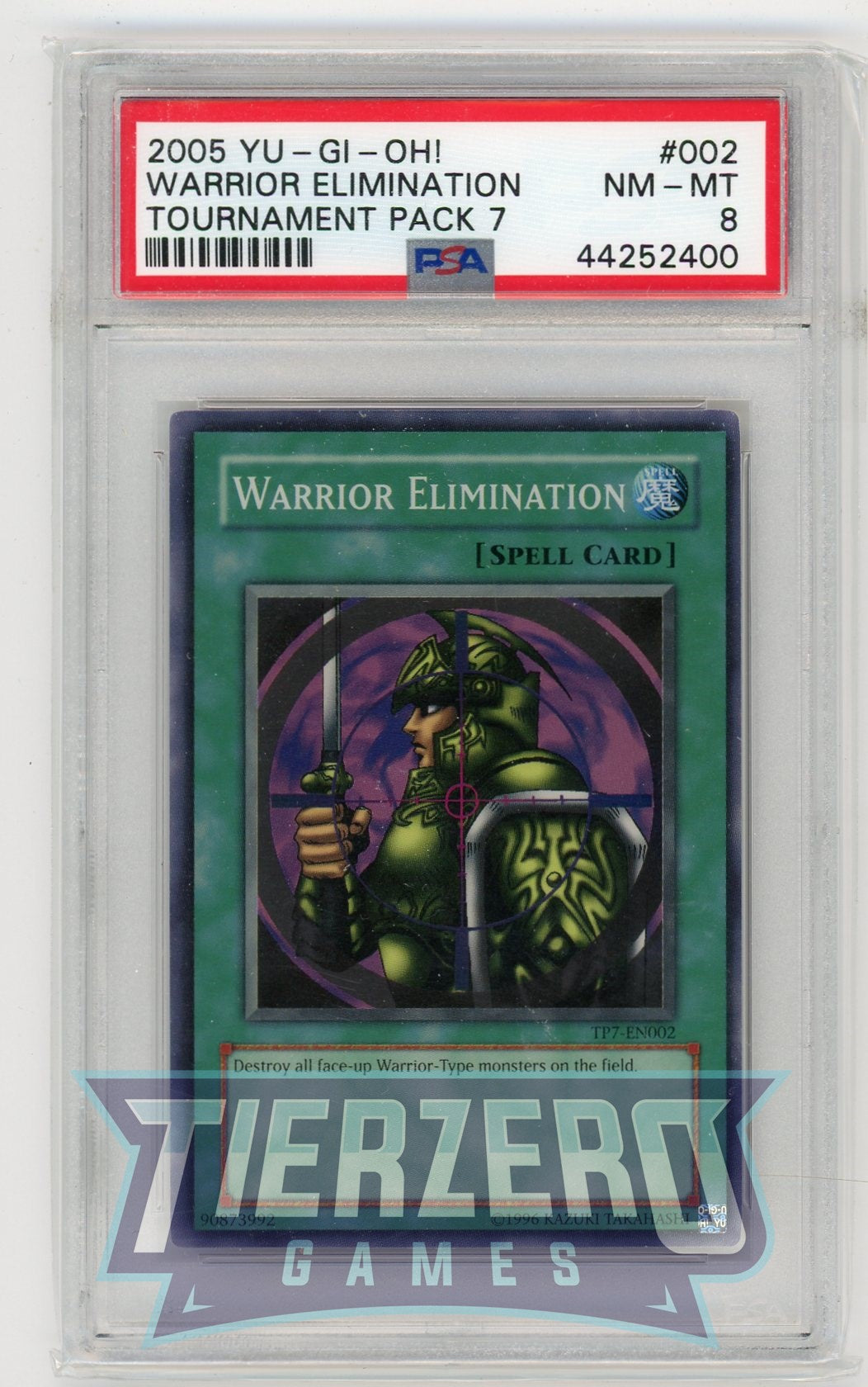 TP7-EN002 - Warrior Elimination - Super Rare - PSA 8