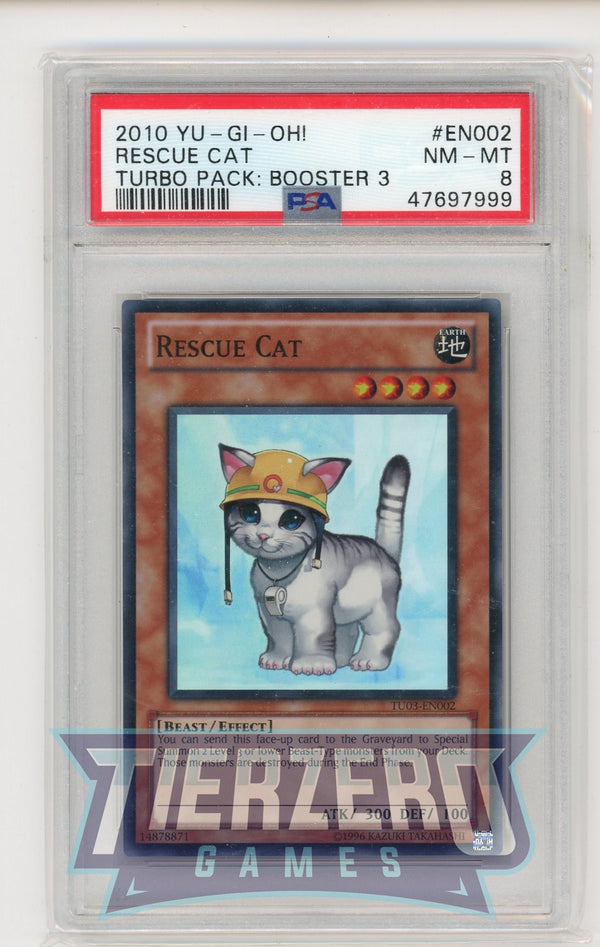 TU03-EN002 - Rescue Cat - Super Rare - PSA 8