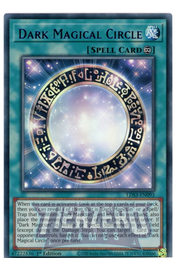 LDS3-EN093 - Dark Magical Circle - Blue Ultra Rare - Continuous Spell - Legendary Duelists Season 3