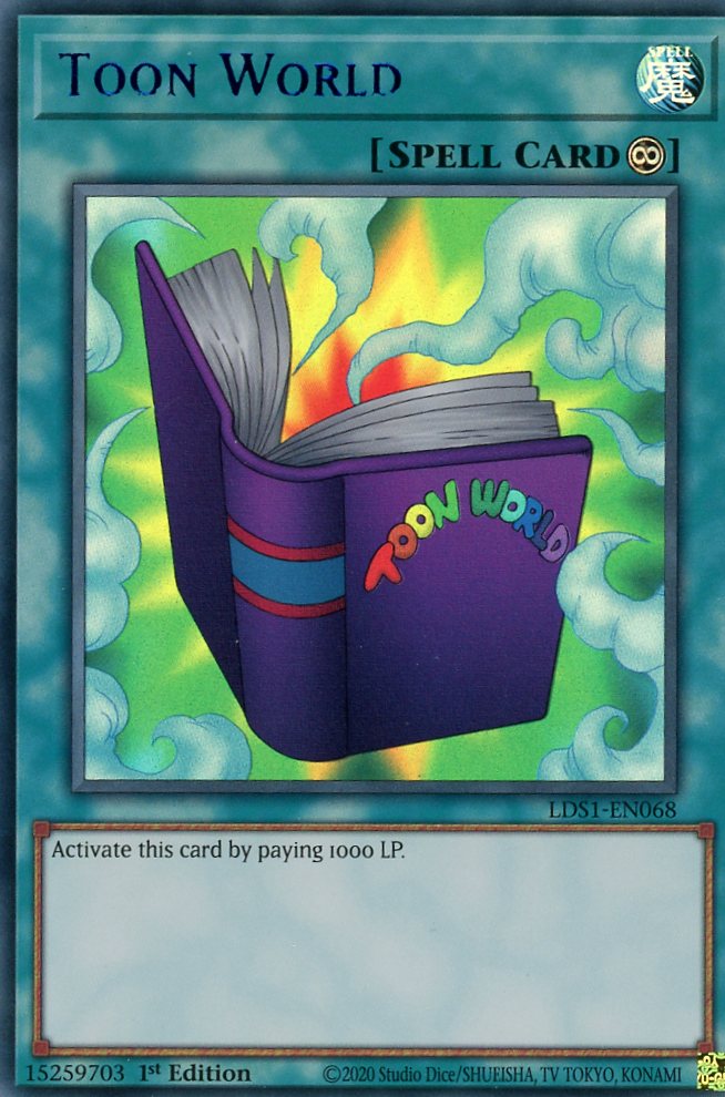 LDS1-EN068 - Toon World (alternate art) - Blue Ultra Rare - Continuous Spell - Legendary Duelists Season 1